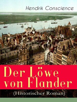 cover image of Der Löwe von Flander (Historischer Roman)